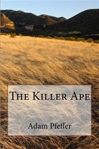 The Killer Ape