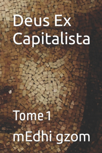 Deus Ex Capitalista