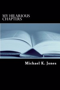 My Hilarious Chapters: Seriously