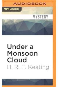 Under a Monsoon Cloud