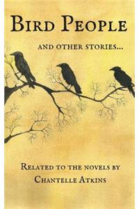 Bird People and Other Stories
