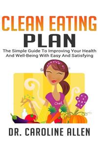 The Clean Eating Plan