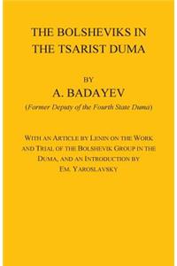 The Bolsheviks in the Tsarist Duma