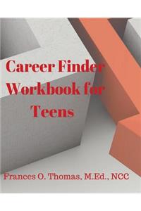 Career Finder Workbook for Teens