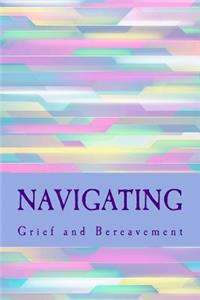 Navigating Grief and Bereavement