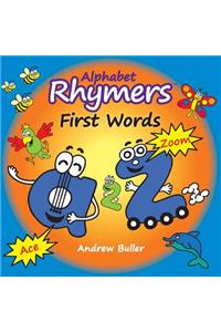Alphabet Rhymers - First Words