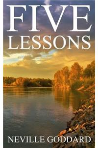 Five Lessons