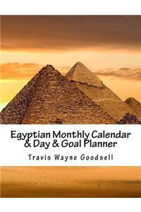 Egyptian Monthly Calendar & Day & Goal Planner