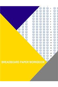 Breadboard Paper Workbook