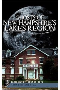 Ghosts of New Hampshire's Lakes Region