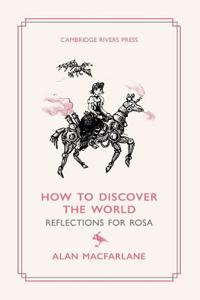 How to Discover the World