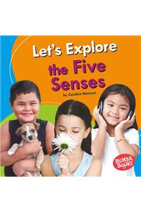 Let's Explore the Five Senses