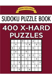 Sudoku Puzzle Book, 400 EXTRA HARD Puzzles