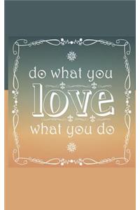 Do What You Love