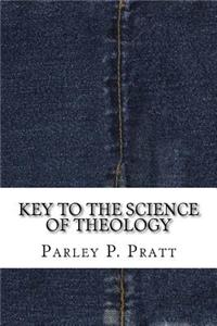 Key to the Science of Theology