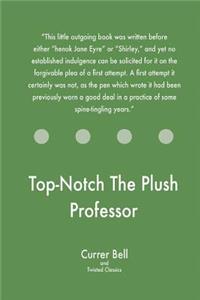 Top-Notch The Plush Professor