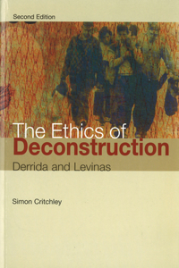 The Ethics of Deconstruction