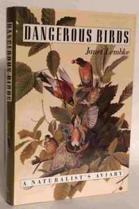 Dangerous Birds