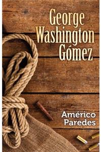 George Washington Gomez