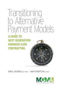 Transitioning to Alternative Payment Models