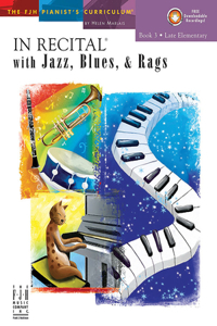In Recital(r) with Jazz, Blues & Rags, Book 3