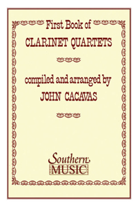 First Book of Clarinet Quartets