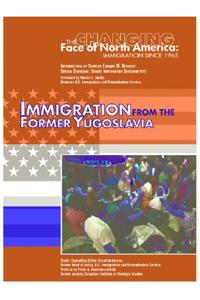 Immigration from the Former Yugoslavia
