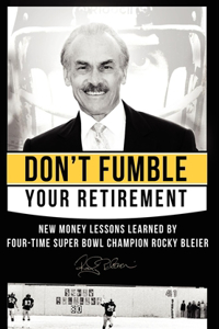 Don't Fumble Your Retirement