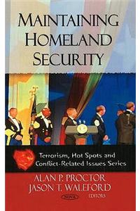 Maintaining Homeland Security