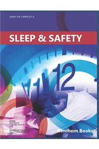 Sleep and Safety