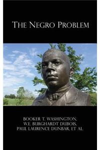 The Negro Problem