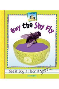 Guy the Shy Fly