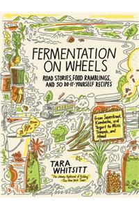 Fermentation on Wheels