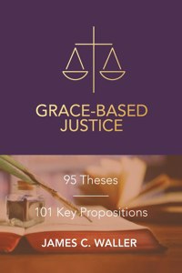 Grace-Based Justice