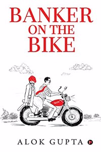 Banker on the Bike : Retiring officerâ€™s funds, under lien and his struggle beyond Bankâ€™s Merger