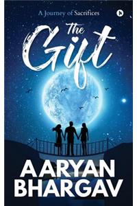 Gift