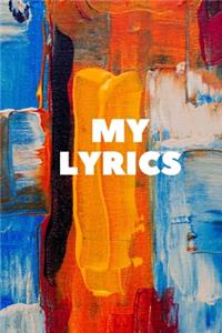 My Lyrics