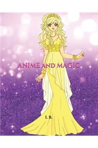 ANIME and MAGIC