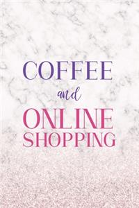 Coffe And Online Shopping