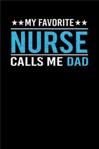 My Favorite Nurse Calls Me Dad