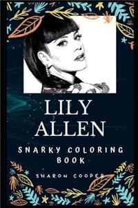 Lily Allen Snarky Coloring Book
