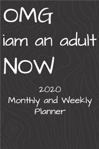 Omg Iam An Adult Now