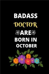 Badass Doctor Are Born in October