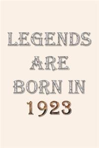 Legends Are Born In 1923 Notebook