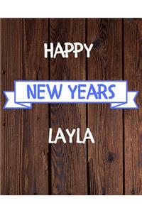 Happy New Years Layla's