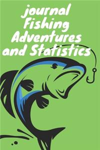 journal Fishing Adventures and Statistics