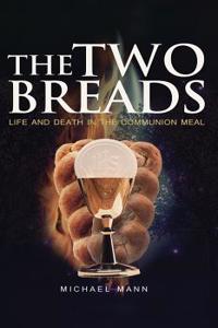 The Two Breads
