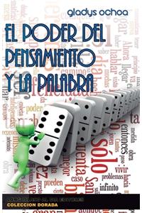 El poder del pensamiento y la palabra