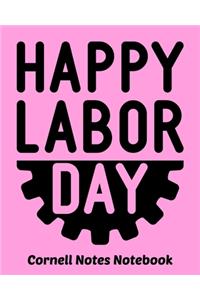 Happy Labor Day Cornell Notes Notebook
