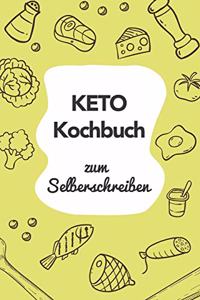 Keto Kochbuch zum Selberschreiben